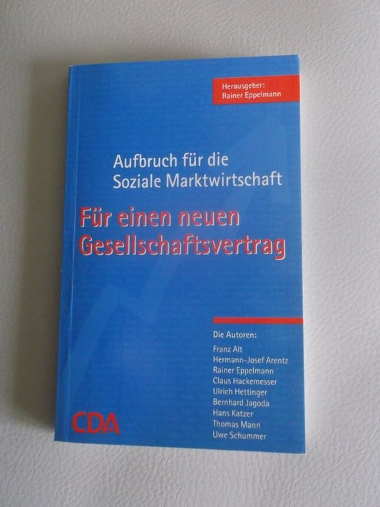 Buch, Uwe Schummer signiert, Autogramm, Aufbruch für die soziale Marktwirtschaft